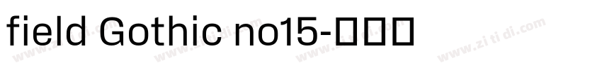 field Gothic no15字体转换 field Gothic no15字体转换